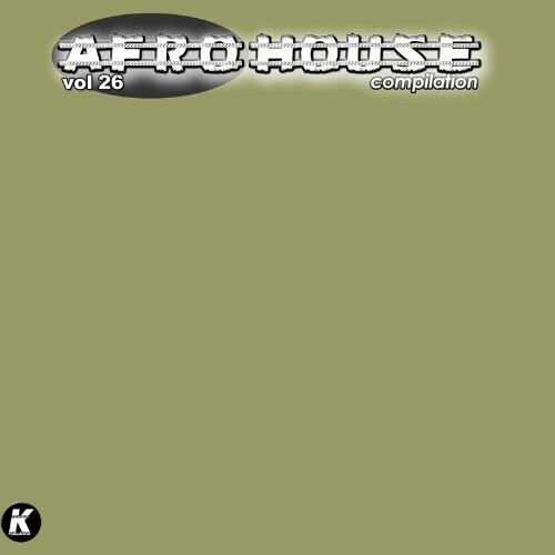 VA - Afro House Compilation, Vol. 26 (2022) (MP3)