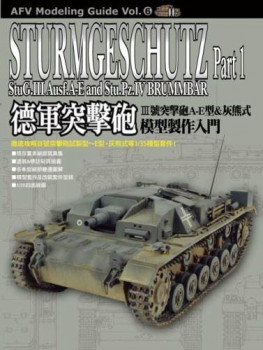 Sturmgeschutz Part 1 (AFV Modeling Guide Vol.6)