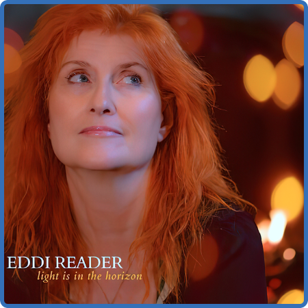 Eddi Reader - Light Is in the Horizon