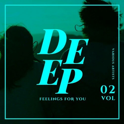 VA - Deep Feelings For You, Vol. 2 (2022) (MP3)
