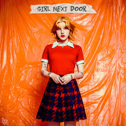 Kailee Morgue - Girl Next Door (2022)