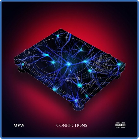 MVW - CONNECTIONS (2022)