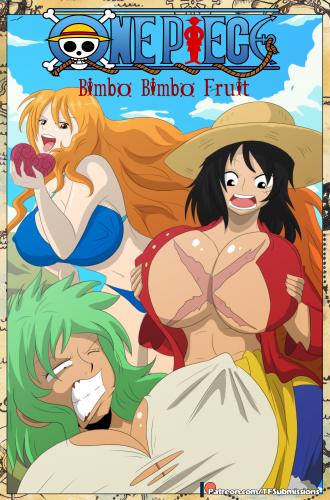 TFSubmissions - Bimbo Bimbo Fruit (One Piece) 3D Porn Comic