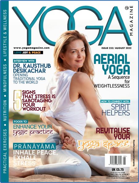 Yoga Magazine - Issue 232 - August 2022