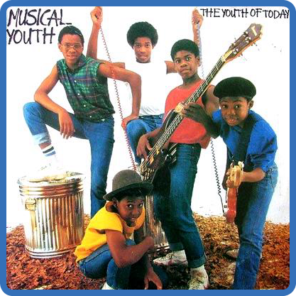 Musical Youth - The Youth Of Today (1982)