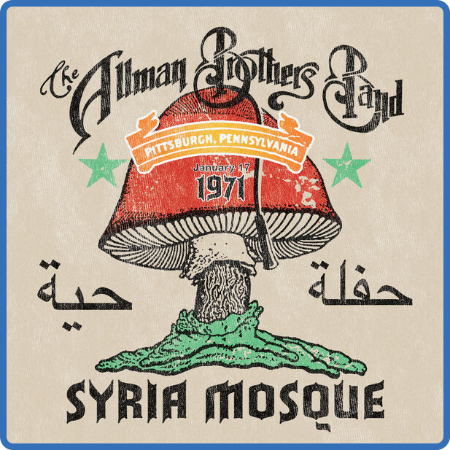 Allman Brothers Band - Syria Mosque Pittsburgh, Pa January 17, 1971  (Live Concert...
