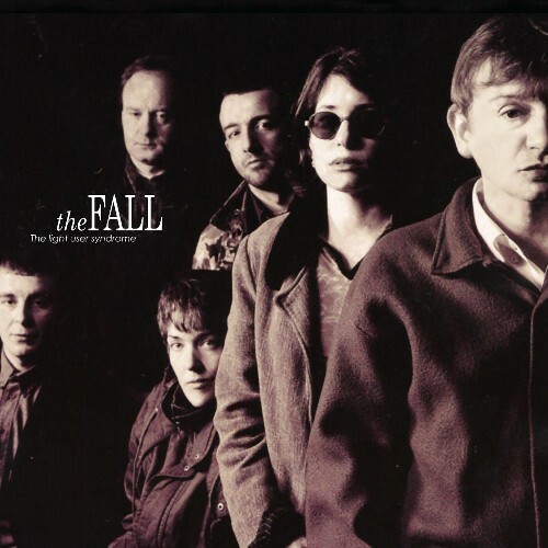 VA - The Fall - The Light User Syndrome (Expanded Version) (2022) (MP3)