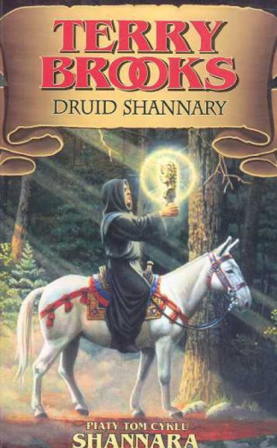 Terry Brooks - Dziedzictwo Shannary (tom 2) Druid Shannary
