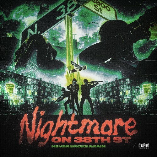 VA - Never Broke Again - Nightmare ON 38TH ST (2022) (MP3)
