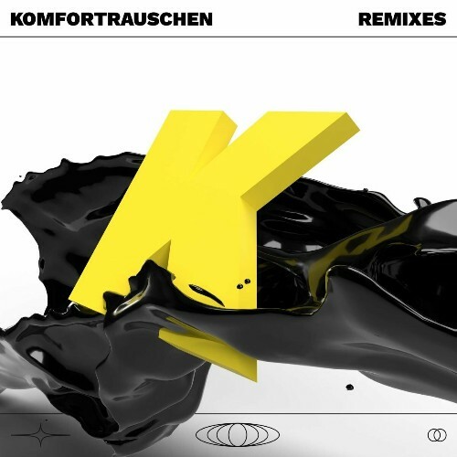 Komfortrauschen - K Remixes (2022)