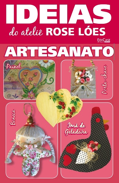Ideias do Ateliê Rose Loes Artesanato - ed02 (2022)