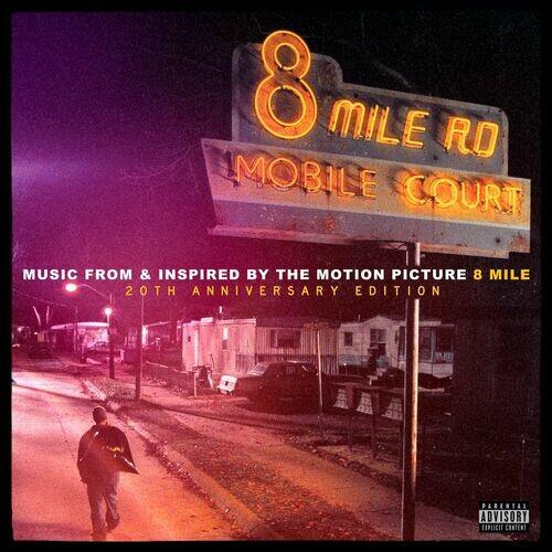8 Mile (Music From And Inspired By The Motion Picture Expanded Edition) (2022)