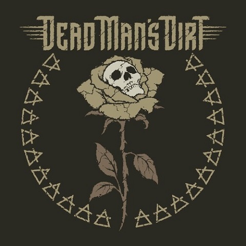 Dead Man's Dirt - Dead Man's Dirt (2022) 