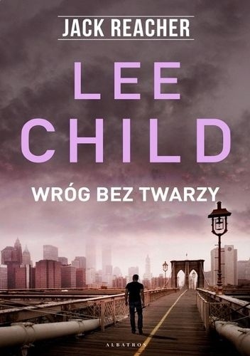Lee Child  - Wróg bez twarzy