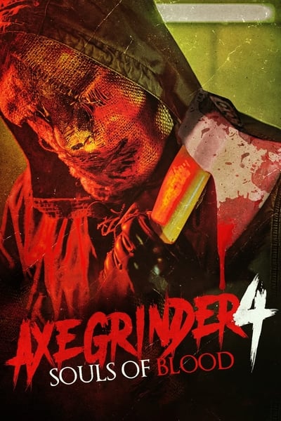 Axegrinder 4-Souls of Blood (2022) WEBRip x264-ION10