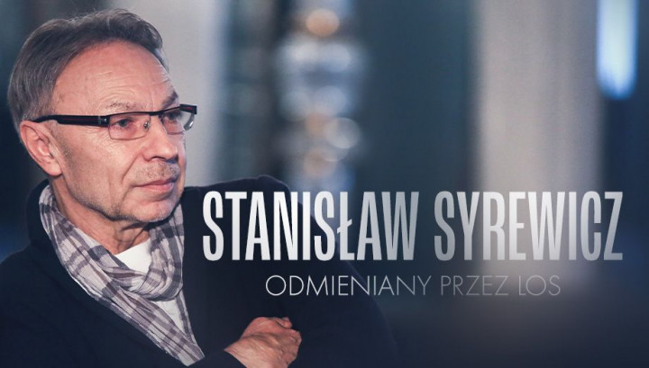 Stanisław Syrewicz odmieniany przez los (2020) PL.1080i.HDTV.H264-B89 | POLSKI