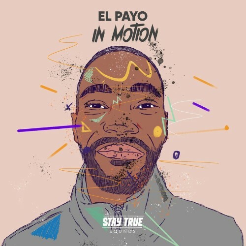 El Payo feat Mmthi Junior - In Motion (2022)