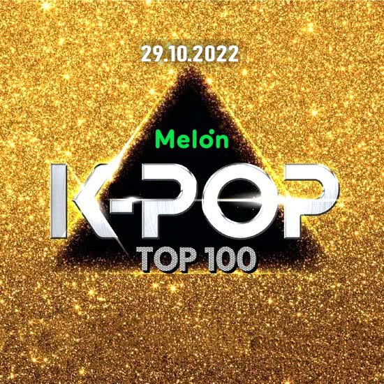 VA - Melon Top 100 K-Pop Singles Chart (29.10.2022)