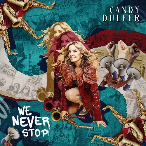 VA - Candy Dulfer - We Never Stop (2022) (MP3)