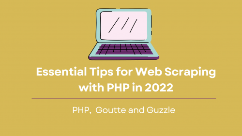 Scrape The Web With PHP (2022)