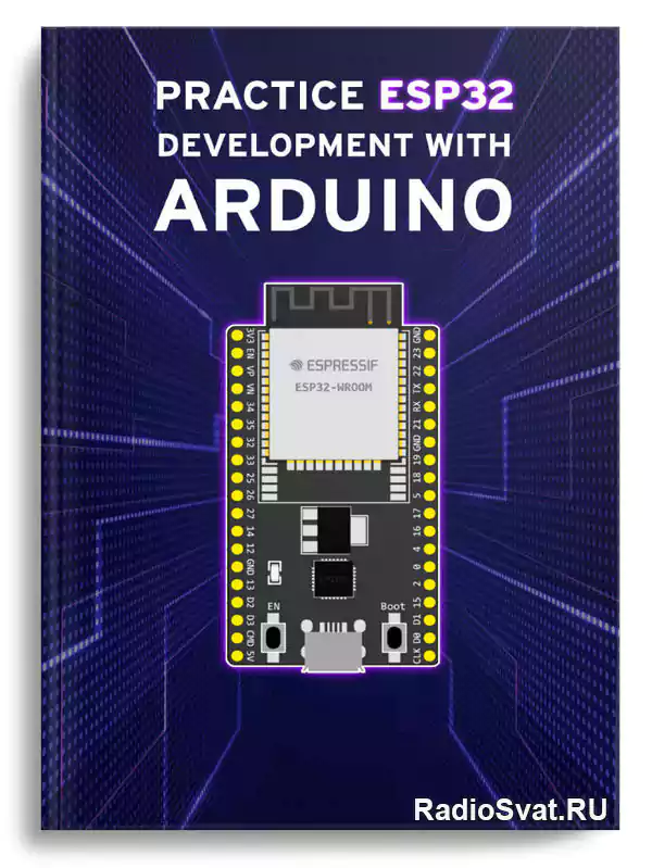 Sesha Chan. Practice ESP32 Development With Arduino » RadioSvat.RU ...