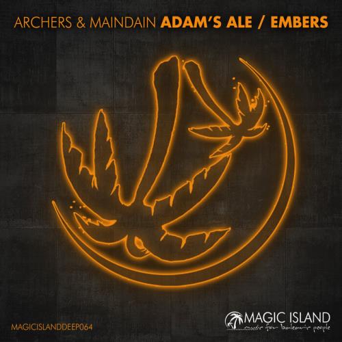 Archers & MainDain - Adam''s Ale / Embers (2022)