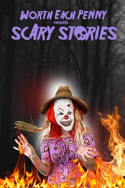 Worth Each Penny Presents Scary Stories (2022) 1080p WEBRip x264-RARBG