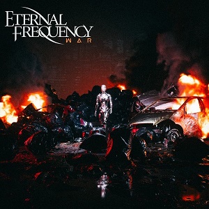Eternal Frequency - War (Single) (2022)
