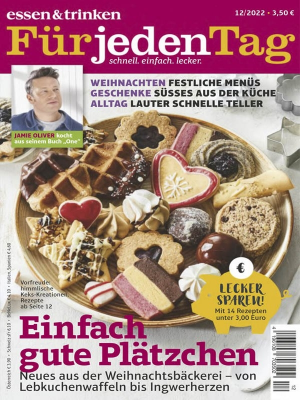 Essen & Trinken Für jeden Tag Magazin Nr 12 Dezember 2022