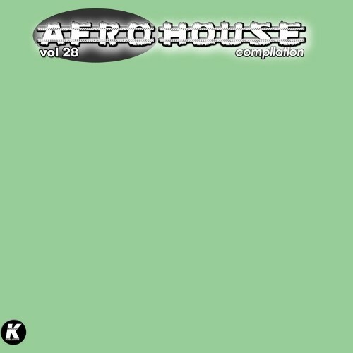 Afro House Compilation, Vol. 28 (2022)