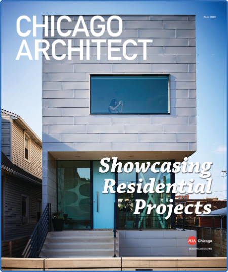 Chicago Architect - Fall 2022