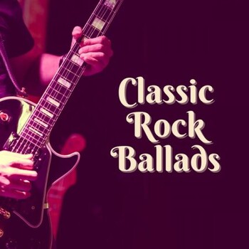 VA - Classic Rock Ballads (2022) [mp3]