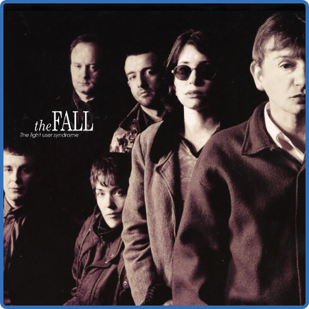 The Fall - The Light User Syndrome (Expanded Version) (2022)