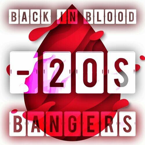 Back in Blood - 20s Bangers (2022)