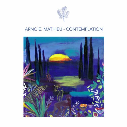 VA - Arno E. Mathieu - Contemplation (2022) (MP3)