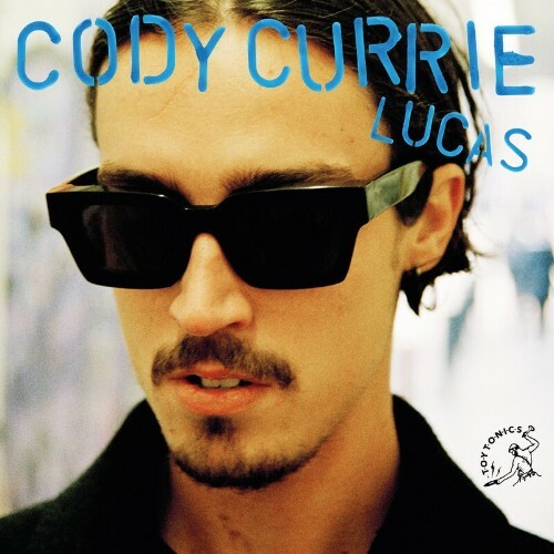 VA - Cody Currie - Lucas (2022) (MP3)