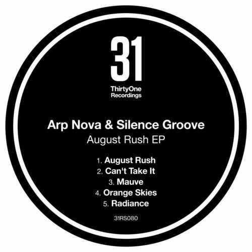 Arp Nova & Silence Groove - August Rush EP (2022)