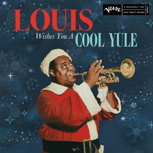 VA - Louis Armstrong - Louis Wishes You a Cool Yule (2022) (MP3)