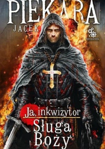 Jacek Piekara - Cykl Inkwizytorski (tom 1-15)