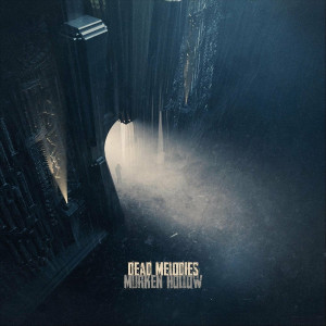 Dead Melodies - Murken Hollow (2022)