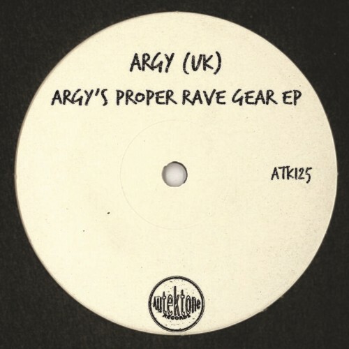VA - Argy (UK) - Argy's Proper Rave Gear EP (2022) (MP3)