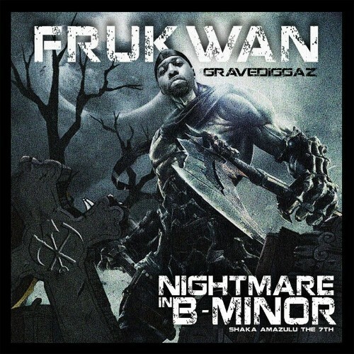 Frukwan - Nightmare In B-Minor (2022)
