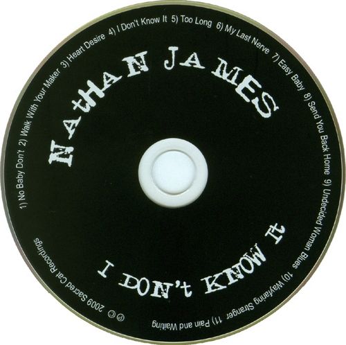 Nathan James - I Don't Know It (2009) Lossless