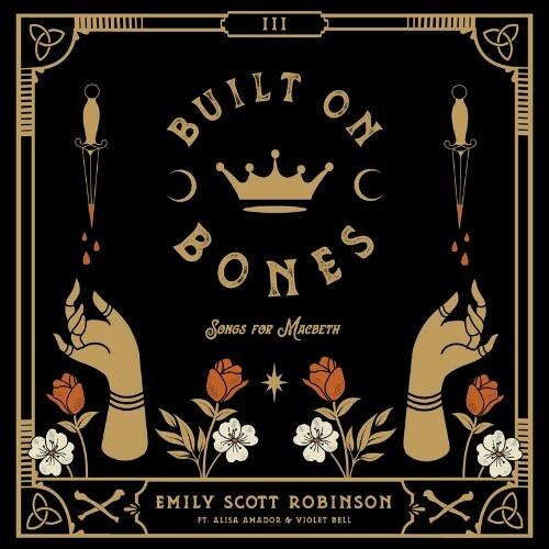 VA - Emily Scott Robinson - Built on Bones (2022) (MP3)