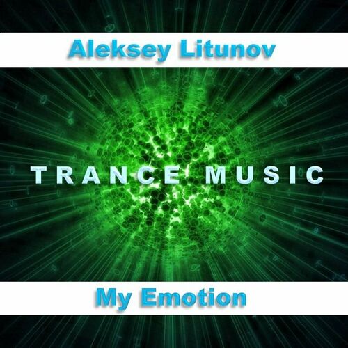 Aleksey Litunov - My Emotion (2022)