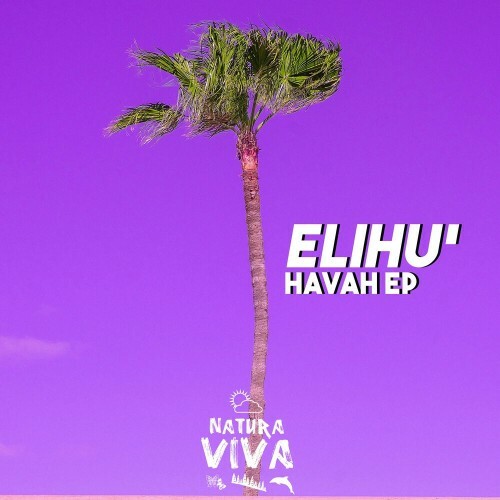 ELIHU' - Havah Ep (2022)