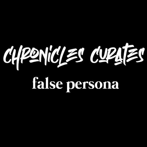 VA - False Persona - Chronicles Commends 080  (2022-11-02) (MP3)