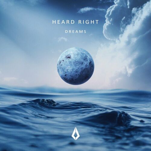 VA - Heard Right ft Gavin Beach - Dreams (The Remixes) (2022) (MP3)