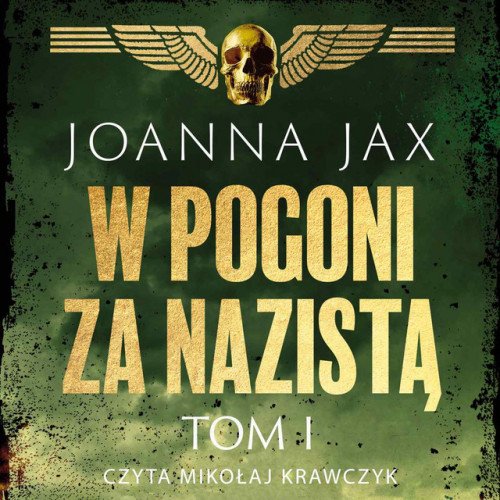 Joanna Jax - W pogoni za nazistą (tom 1)