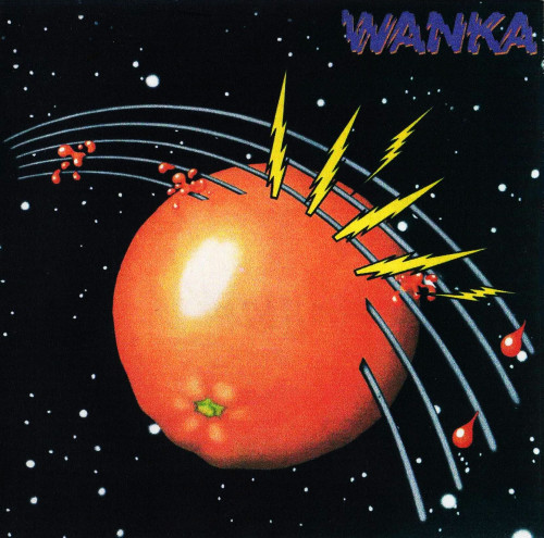 Wanka - The Orange Album 1977 (Reissue, Remastered 2007)